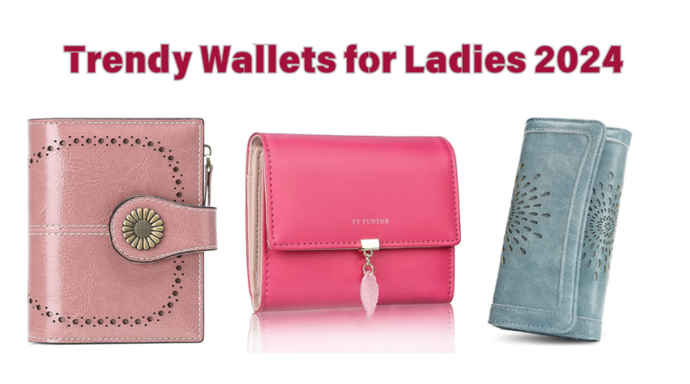 Best Trendy Wallets For Women 2024