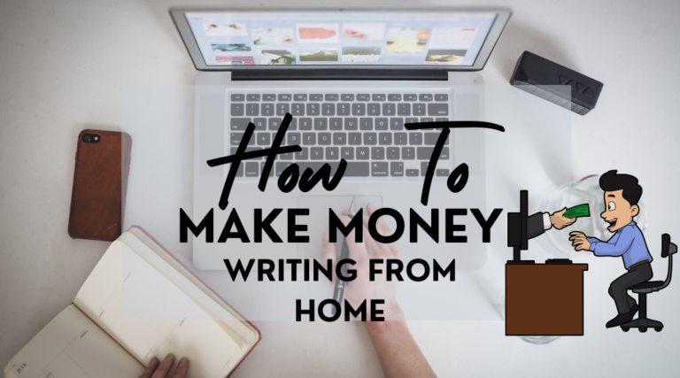 to Make Money Writing from Home