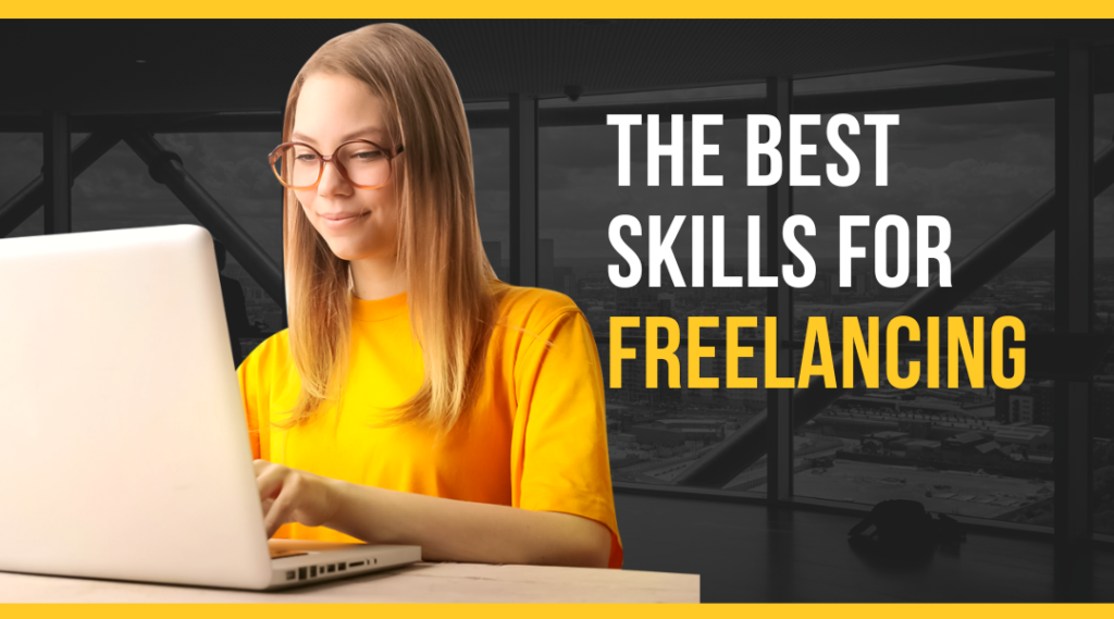 The Best Skills for Freelancing