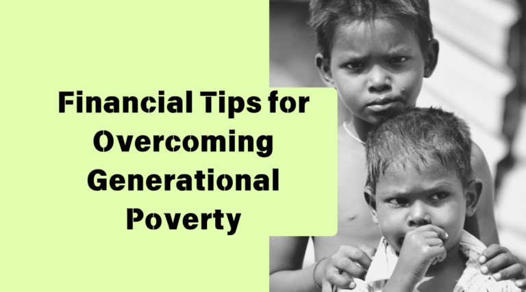 Financial Tips for Overcoming Poverty