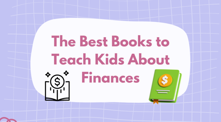 The Best Books to Teach Kids About Finances