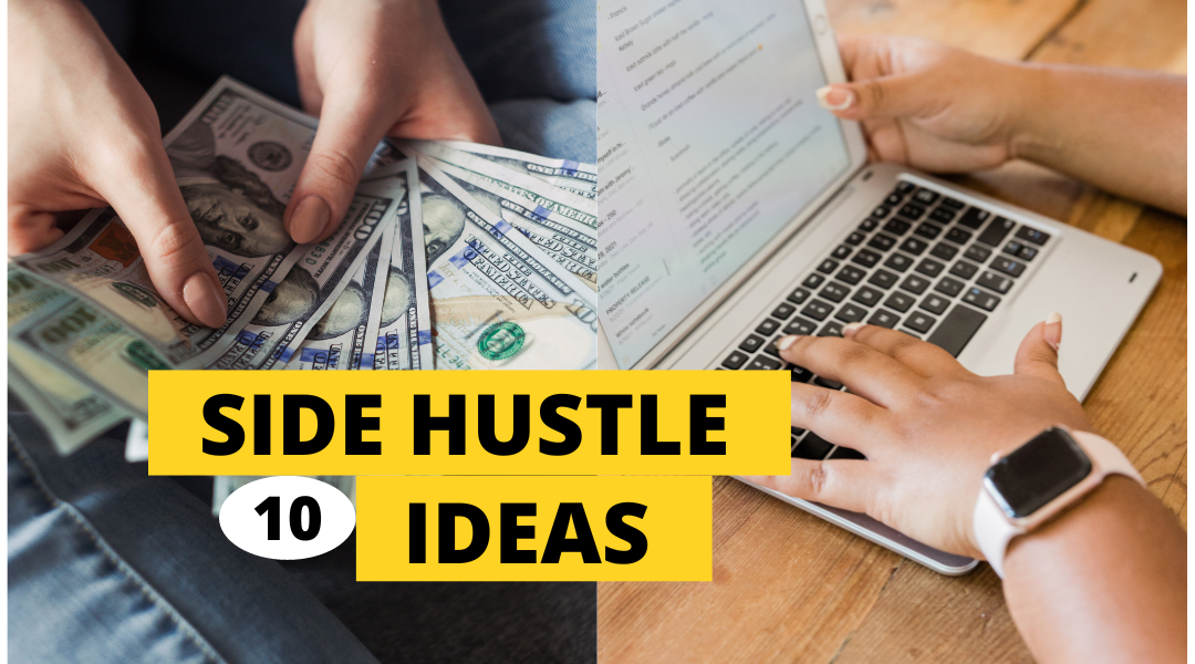 Best Side Hustle Ideas for Students