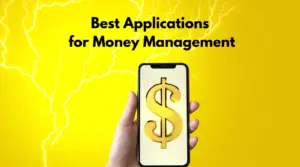 Best Applications for Money Management