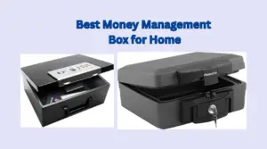 Money Management Box for Home